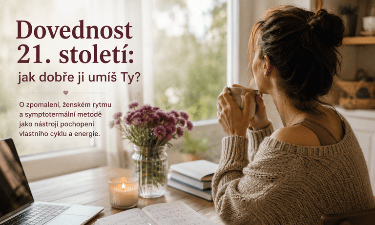 Dovednost 21. století: jak dobře ji umíš Ty?